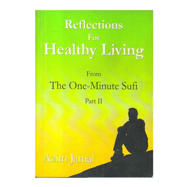 Reflection for Healthy Living (2 Volume set)