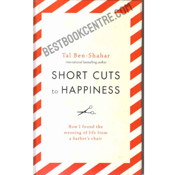 Short cuts to happines