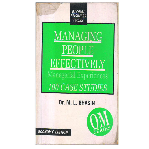 Managing People Effectively Managerial Experiences 