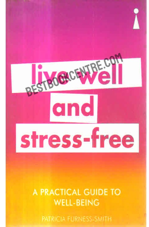 Live Well and Stress Free