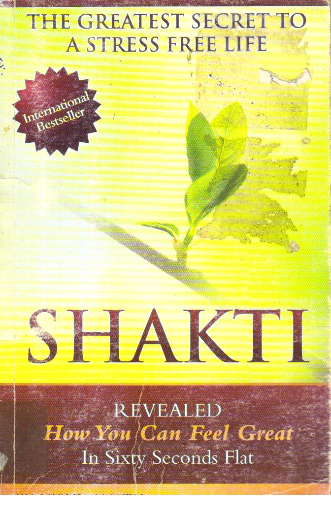 Shakti Revealed how you can feel great in sixty seconds flat.