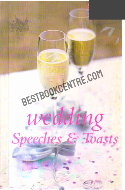 Wedding Speeches and Toasts