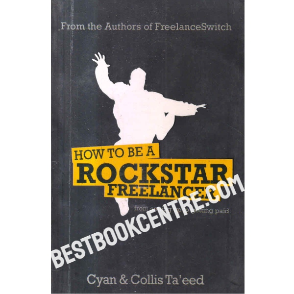 how to be a rockstar freelancer
