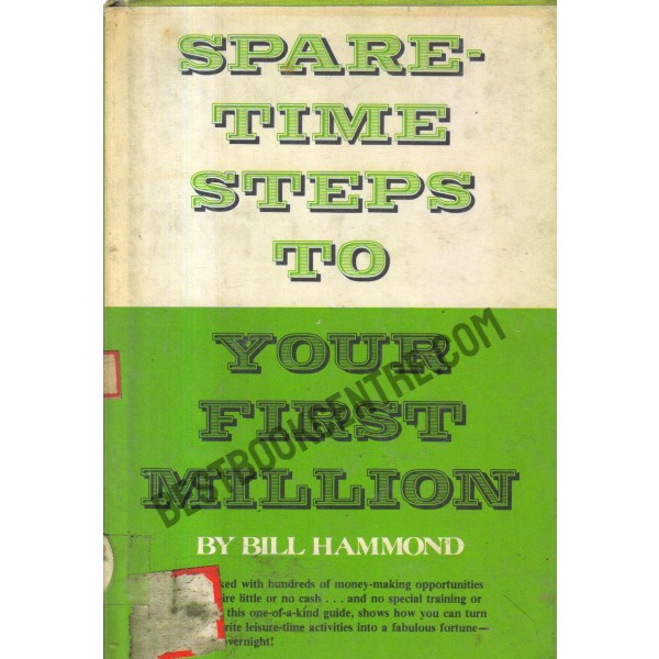 Spare Time Steps to Your First Million