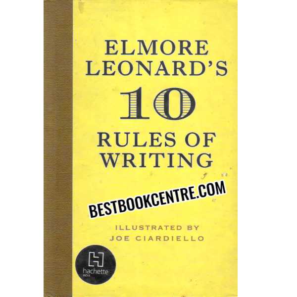 10 Rules of Writing 1st edition