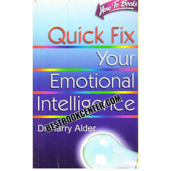 Quick Fix Your Emotional Intelligence 