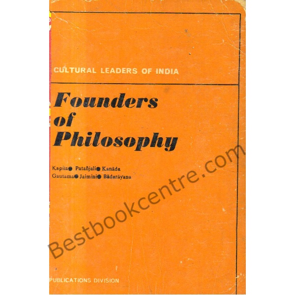 Cultural Leaders of India Founders of Philosophy 1st edition