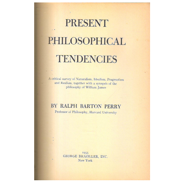 Present Philosophical Tendencies