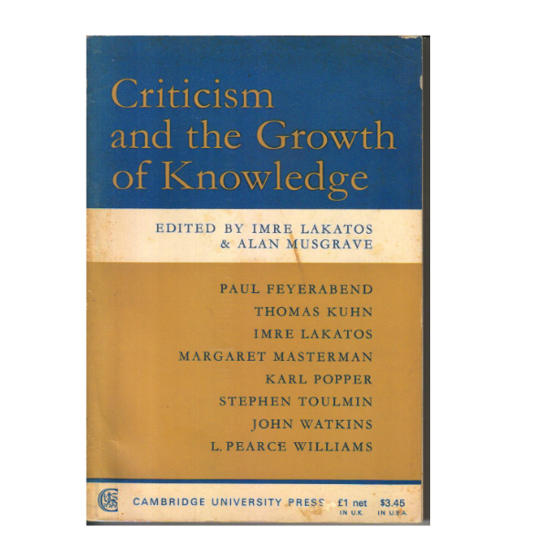 Criticism and the Growth of Knowledge
