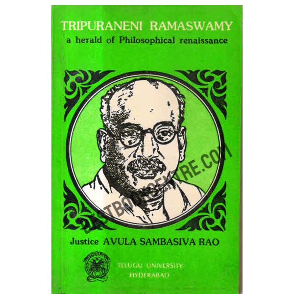 Tripuraneni Ramaswamy A herald of Philosophical renaissance 1st edition