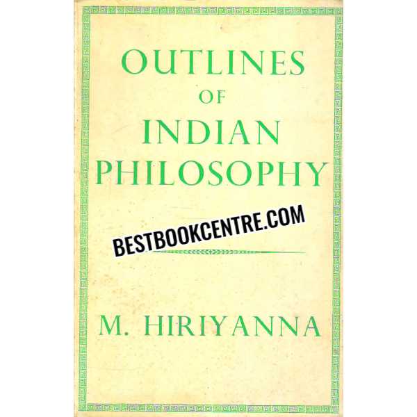 Outlines of Indian Philosophy