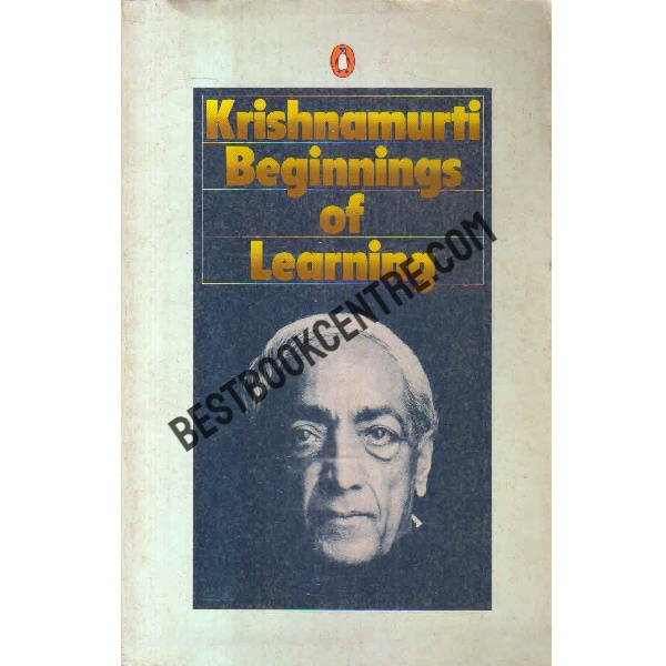 Krishnamurti beginnings of learning