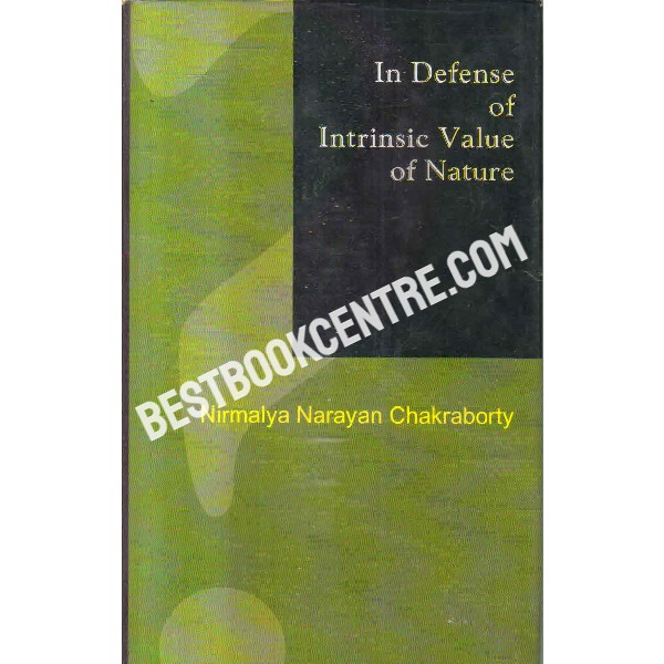 indefense of intrinsic value of nature 1st edition