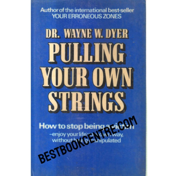 Pulling Your Own Strings ( First Edition)