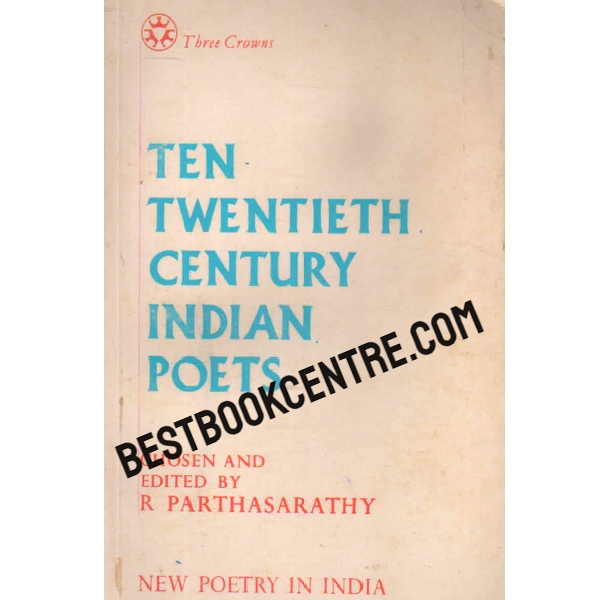 ten twentieth century indian poets