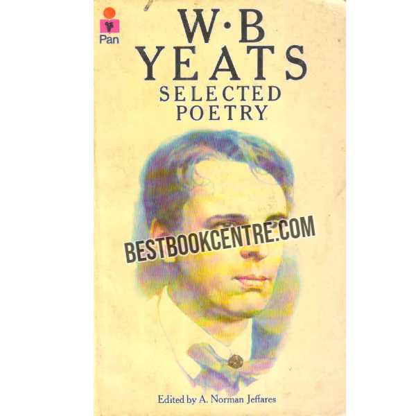 W.B Yeats Selected Poetry