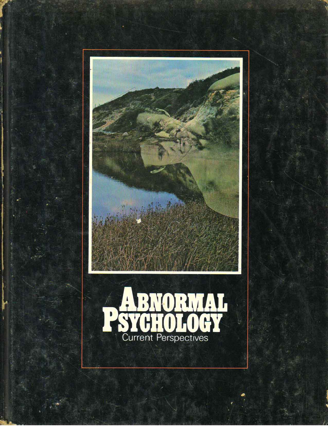 Abnormal Psychology Current Perspective