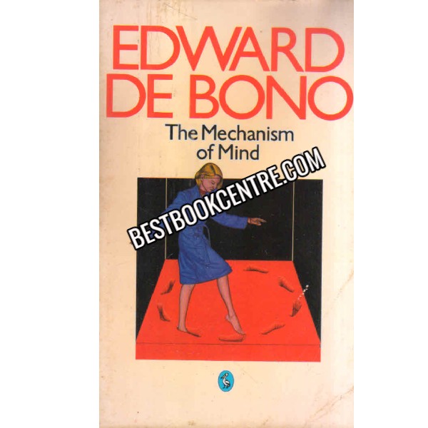 The mechanism of mind edward de bono