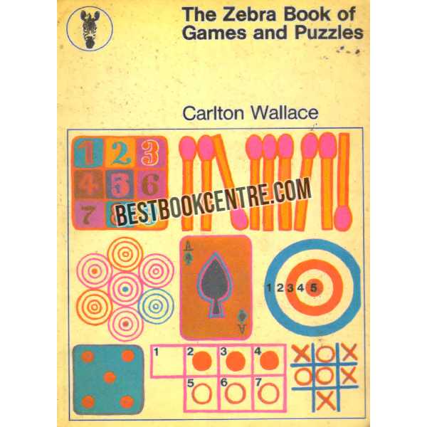 The Zebra Book of Games and Puzzles Carlton Wallace