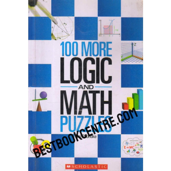 100 more logic and math puzzles