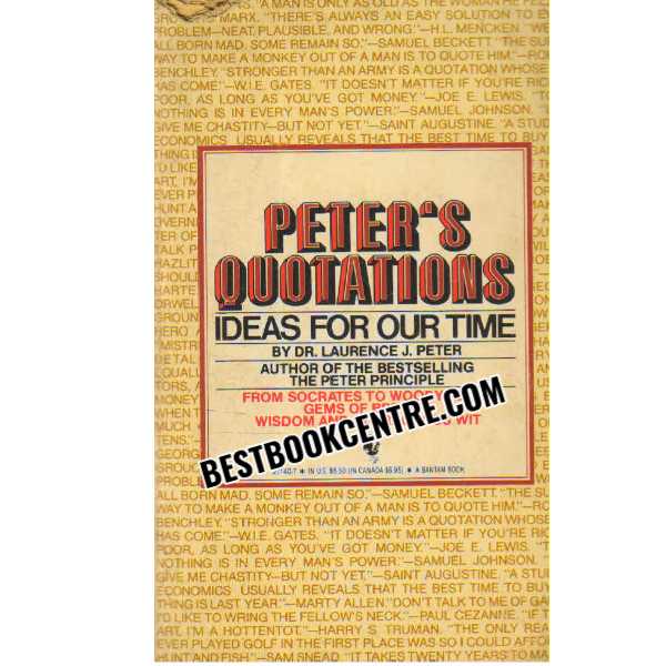 Peters Quotations Ideas for our time