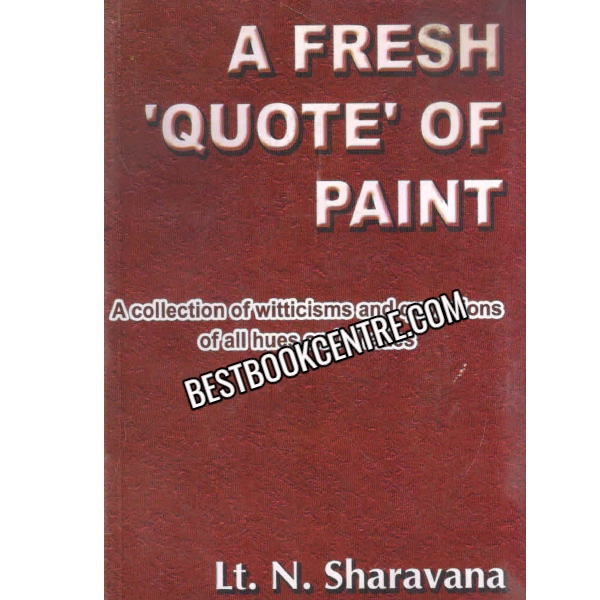 A Fresh Quote Of Paint  ( First Edition )