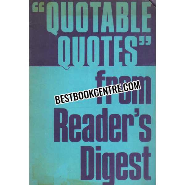 Quotable Quotes From Readers Digest