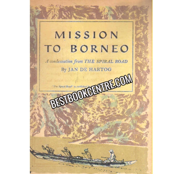 Mission To Borneo