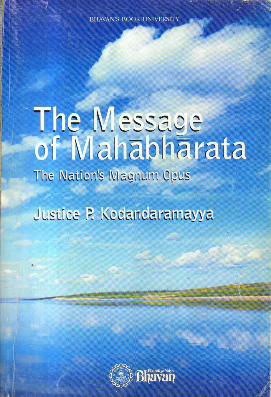 The Message of Mahabharata.