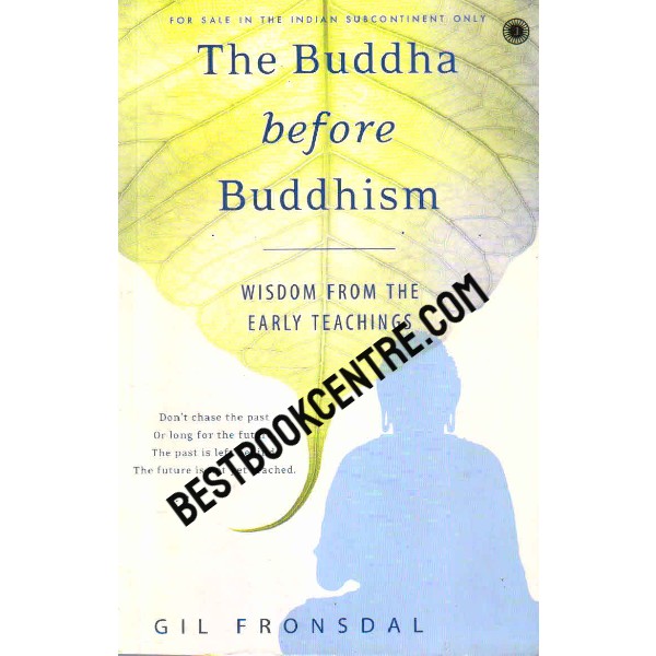 The Buddha Before Buddhism