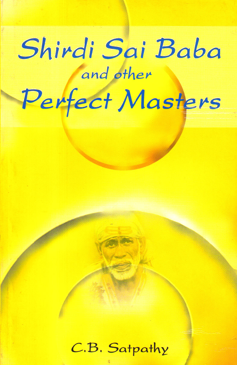 Shirdi sai baba and others perfect masters