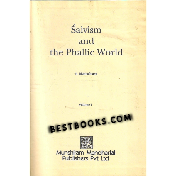 Saivism and the phallic world Vol 1 and 2 (complete 2 books set)