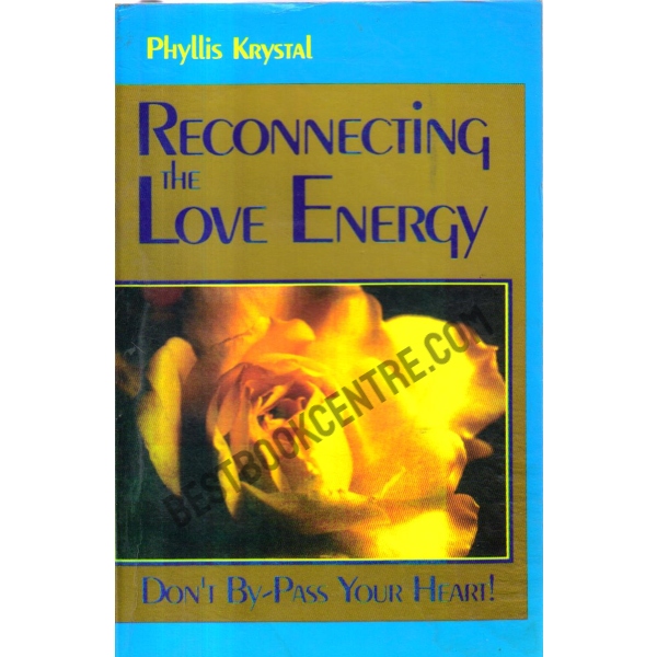 Reconnecting the Love energy