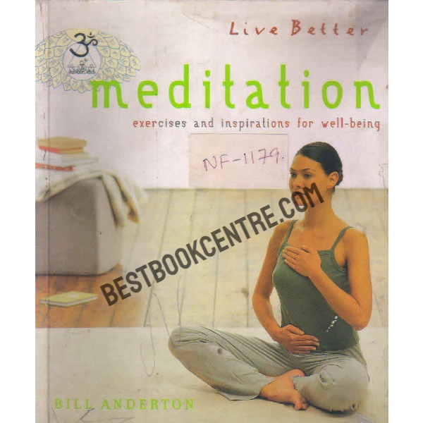 Meditation exercises and inspirations for well being