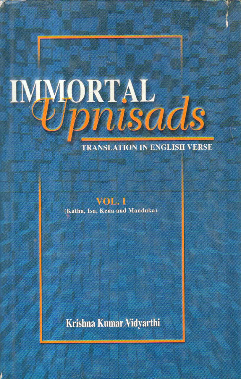 Immortal Upanisads Vol. 1