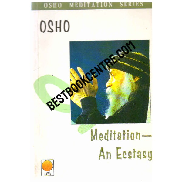 Meditation an Ecstasy