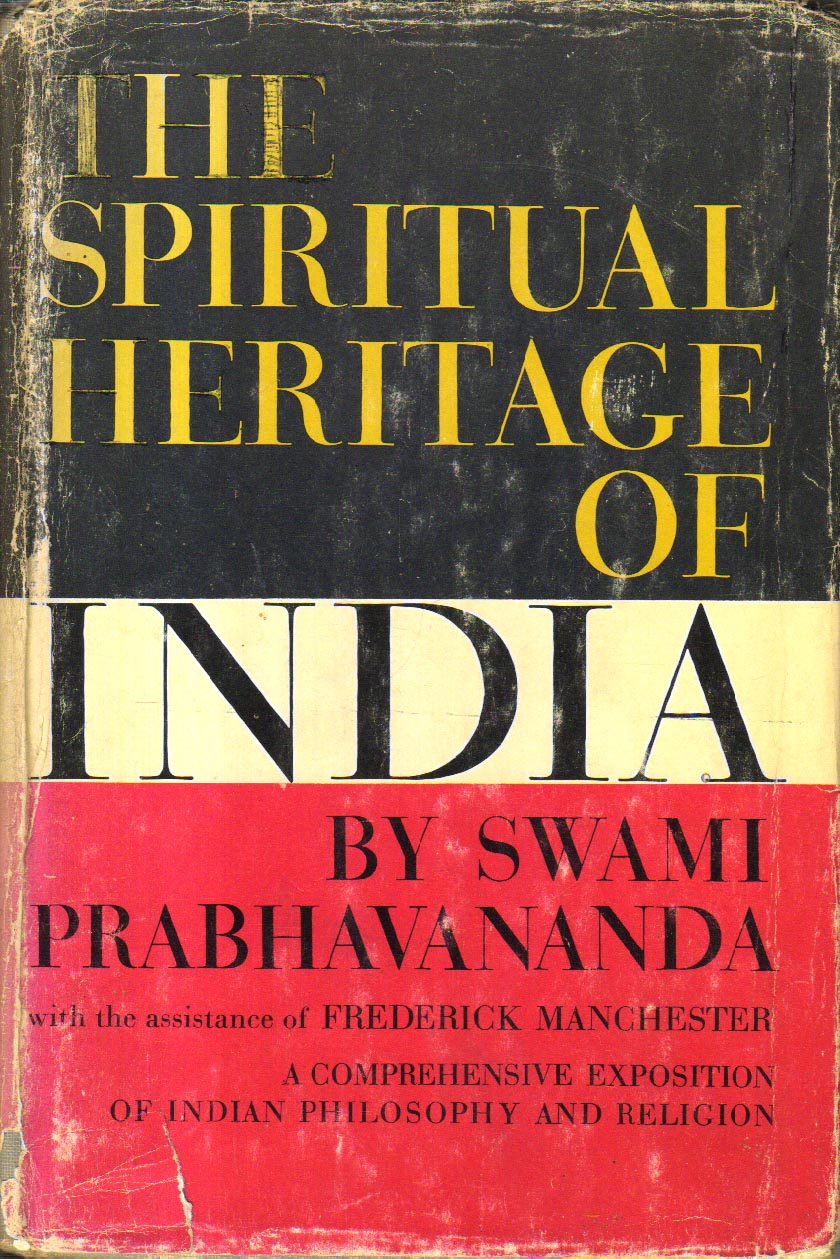 The Spiritual Heritage of India