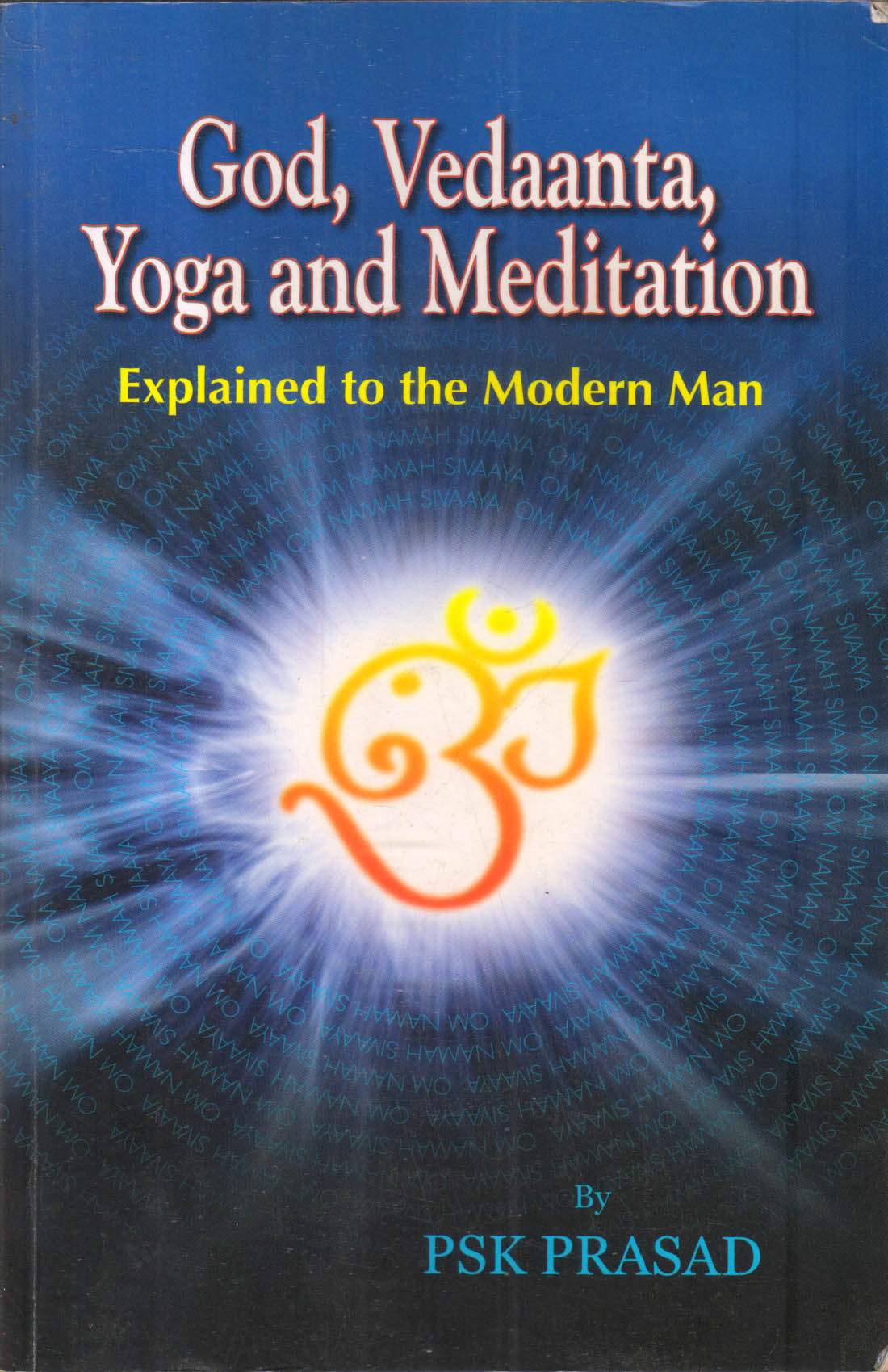 God, Vedaanta, Yoga And Meditation