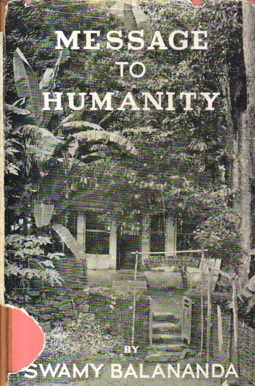 Message to Humanity 1st Edition