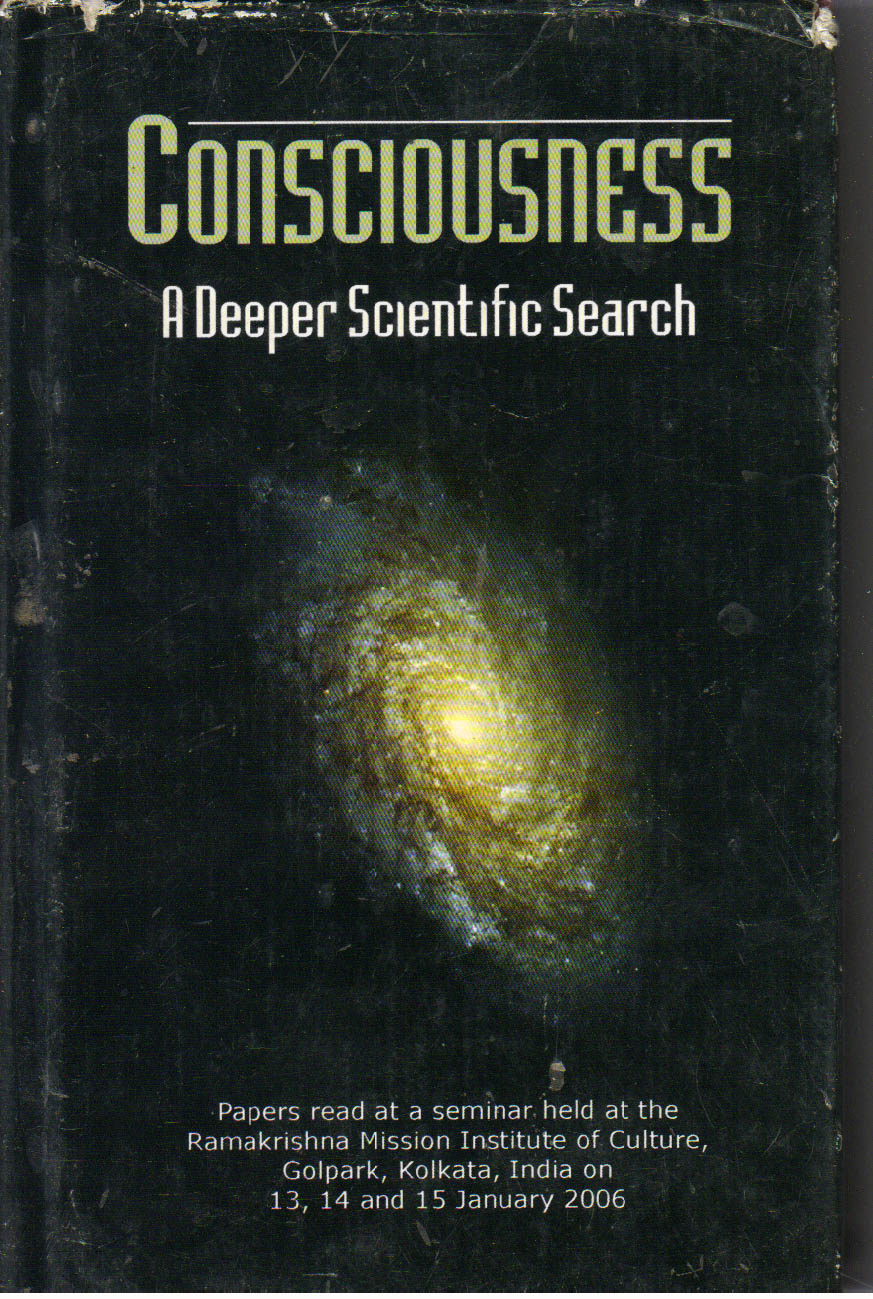 Consciousness A Deeper Scientific Search