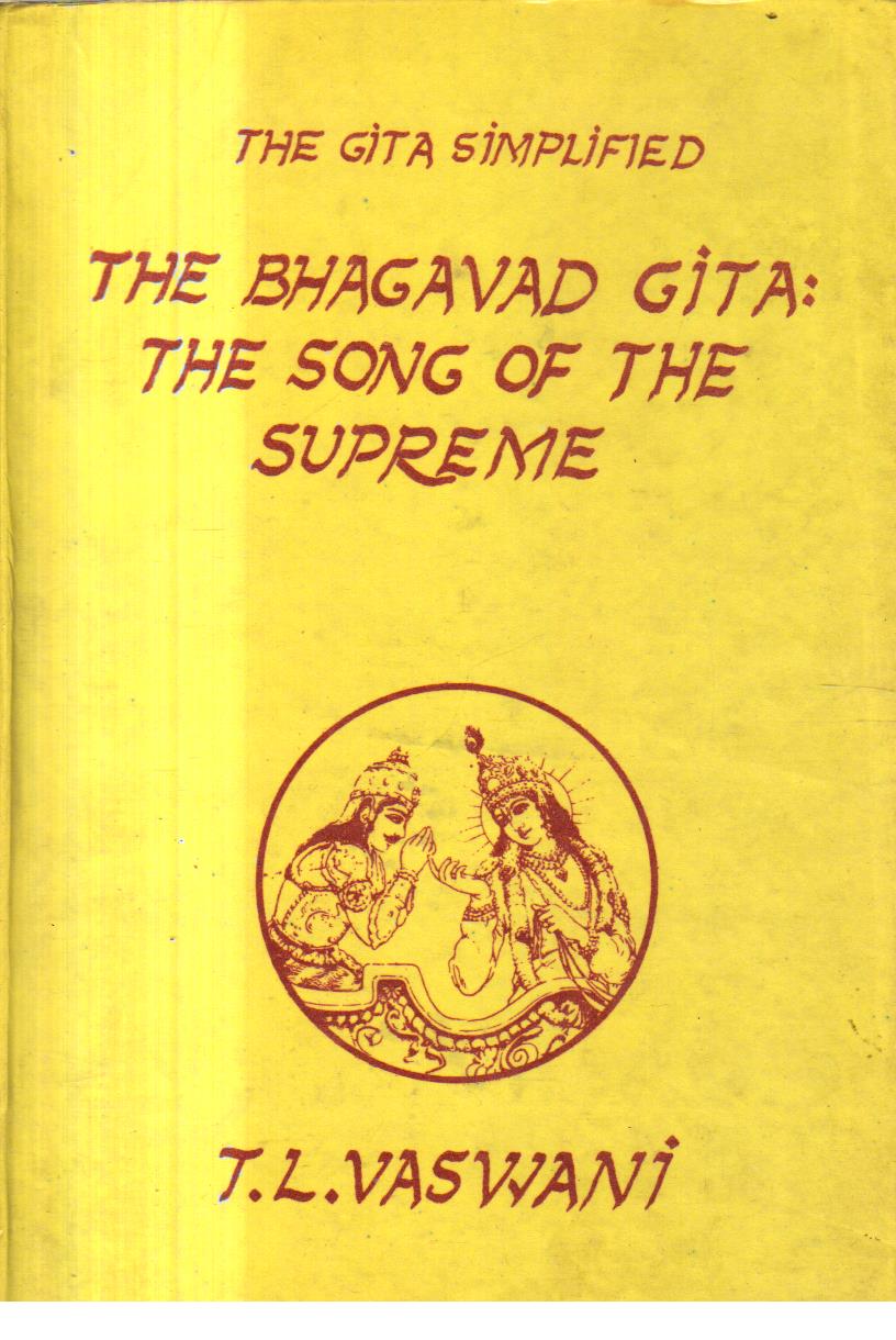 The Bhagavad Gita The Song of the Supreme