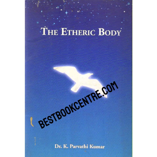 The Etheric Body