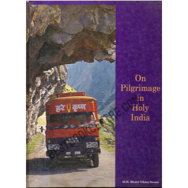 On Pilgrimage in Holy India