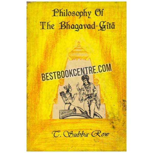 Philosophy of The Bhagavad Gita 