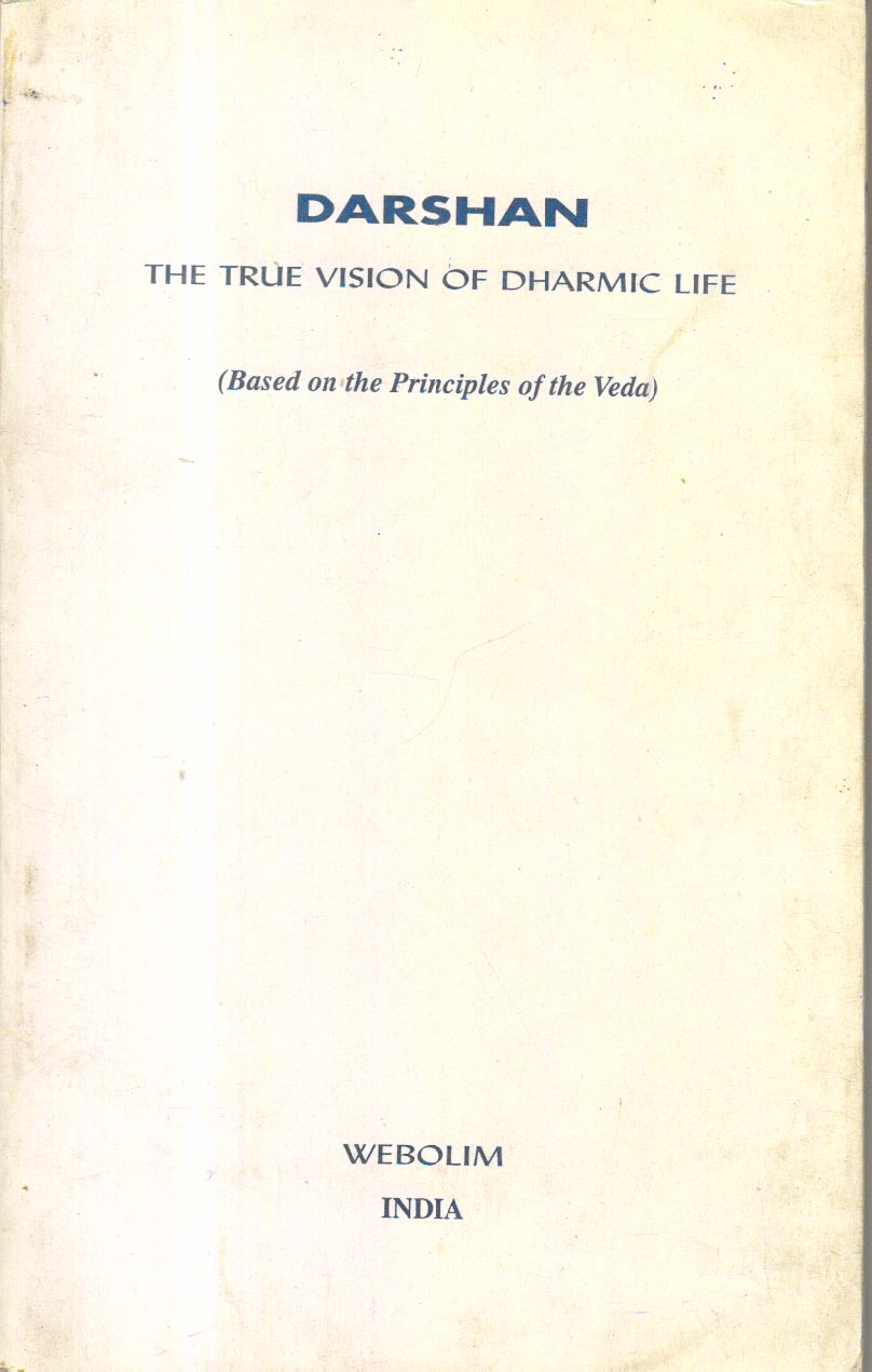 Darshan  The True Vision of Dharmic Life