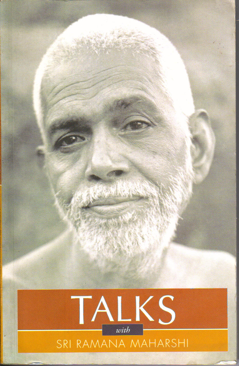 Talks with Sri Ramana Maharshi