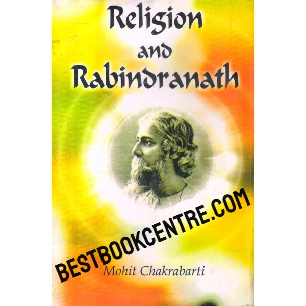 religion and rabindranath 1st edition