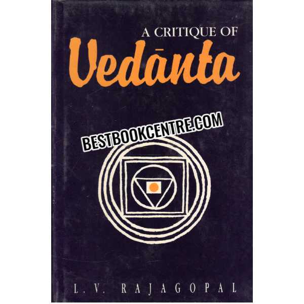 A Critique of Vedanta 1st edition