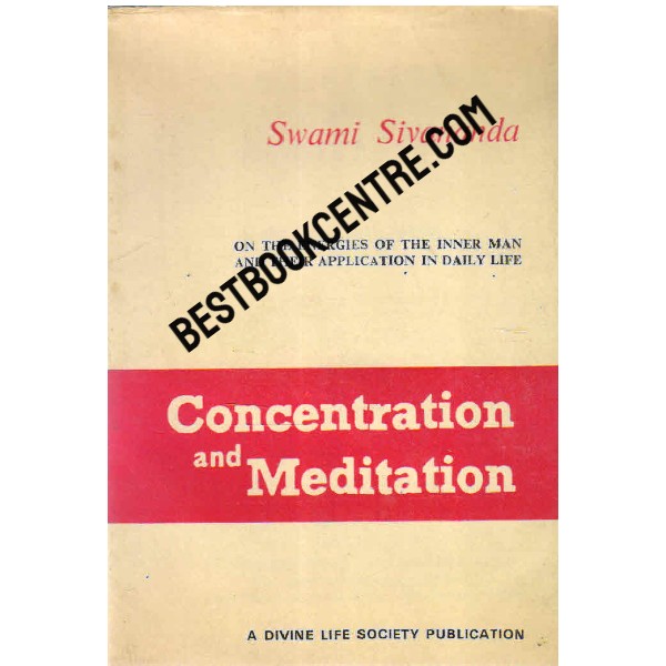 Concentration and Meditation