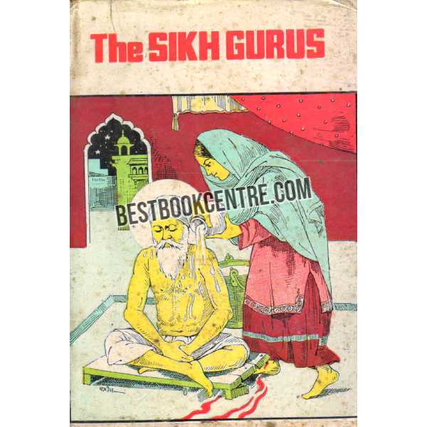 The Sikh Gurus 1st edition